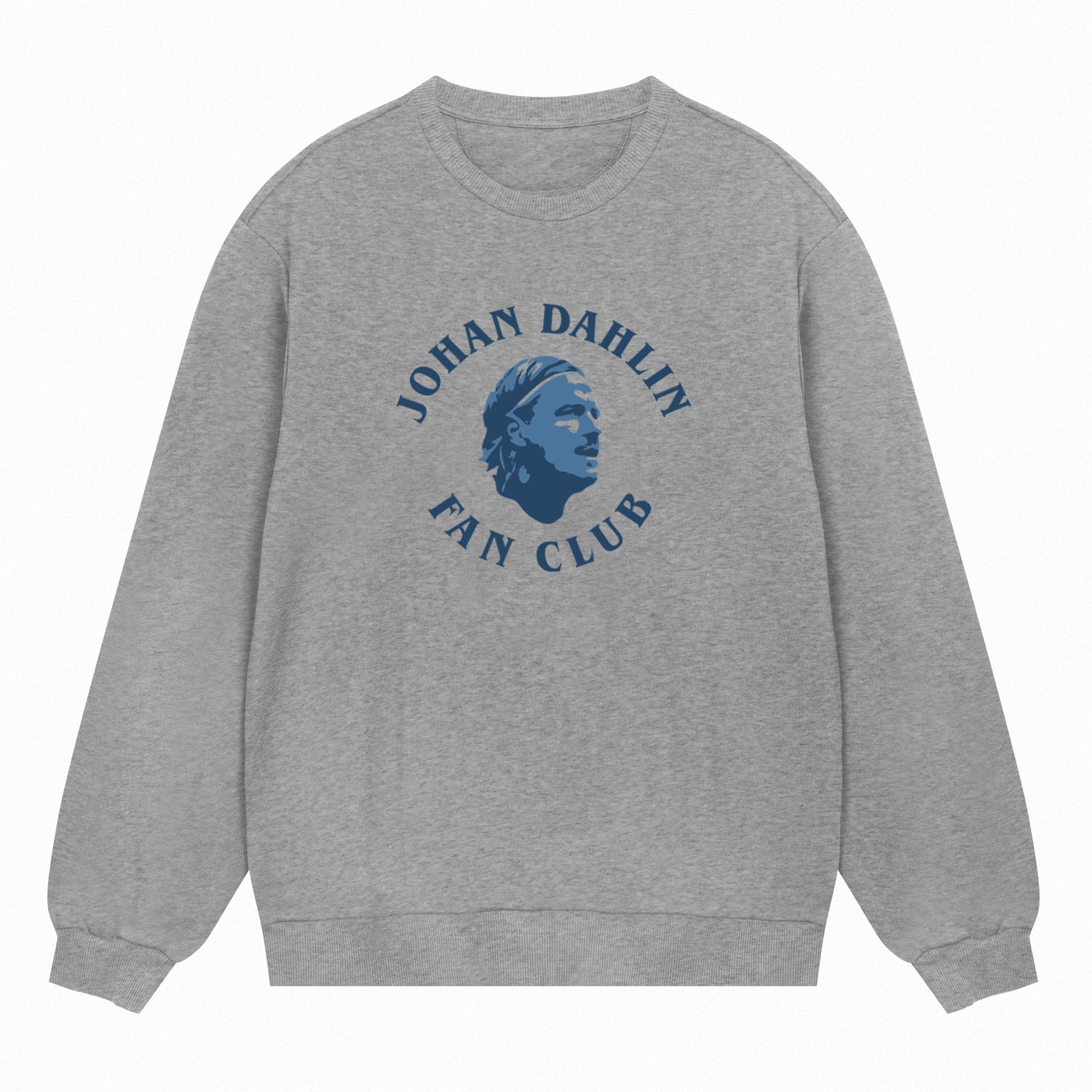Johan Dahlin Fan Club Sweatshirt