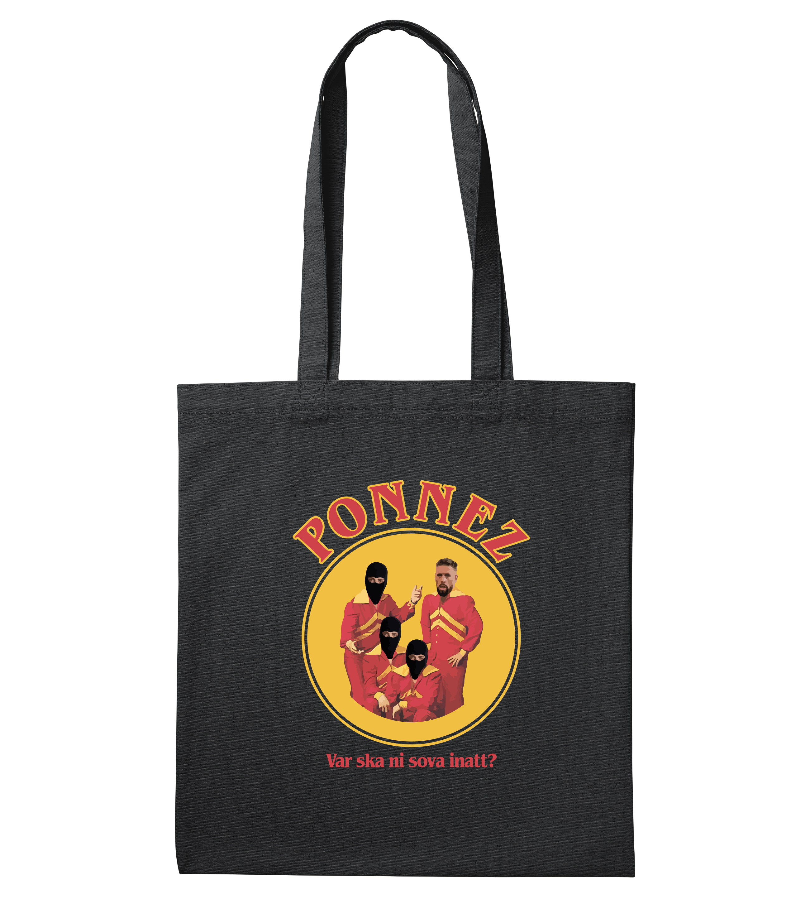 Ponnez - Var ska ni sova inatt? Tote bag